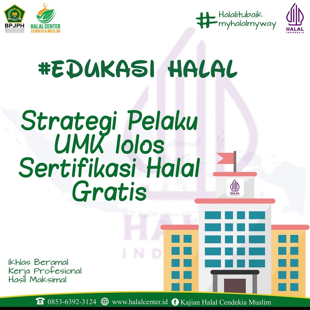 Strategi Pelaku UMK lolos Sertifikasi Halal Gratis