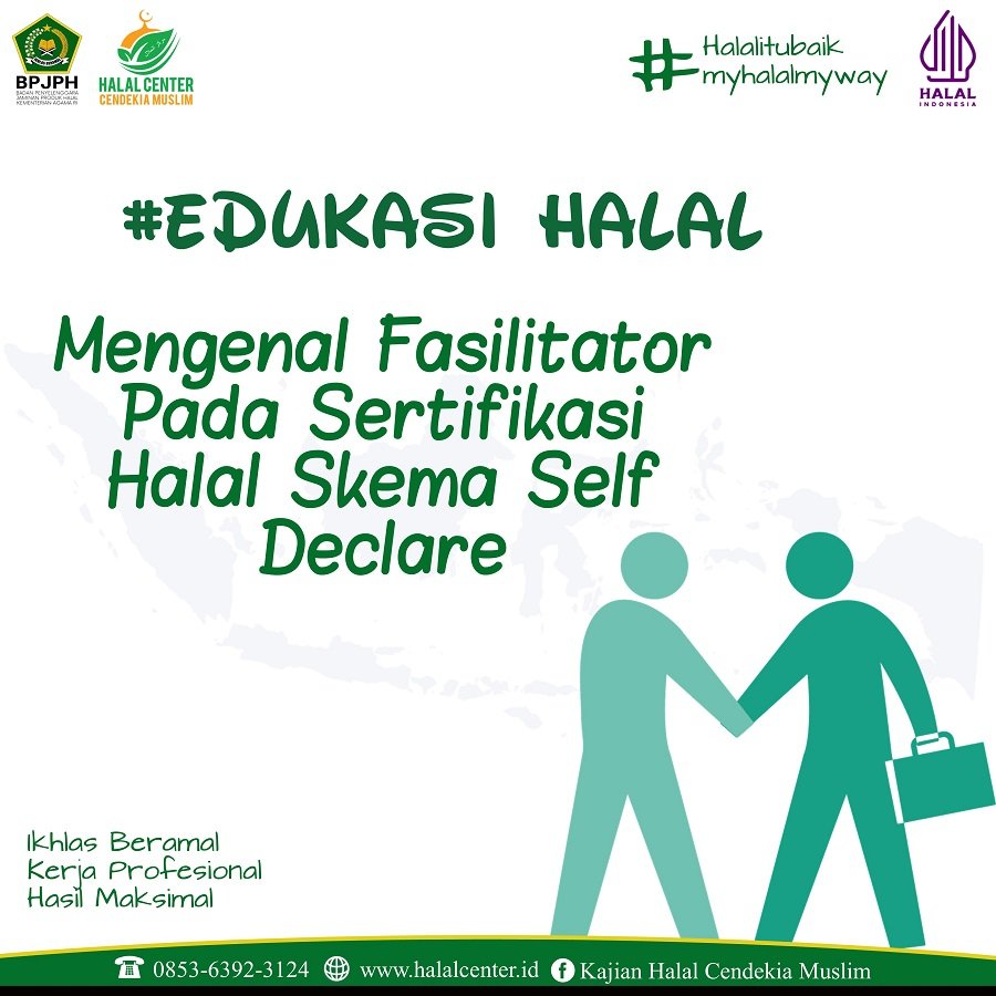 Mengenal Fasilitator Pada Sertifikasi Halal Skema Self Declare